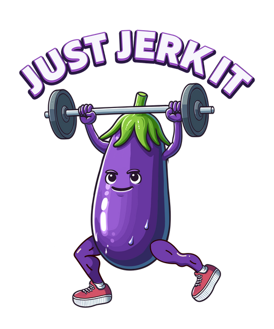 Just Jerk It