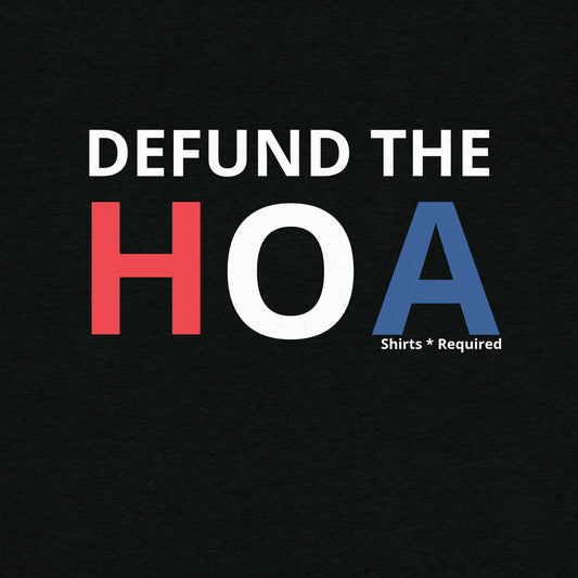 Defund The HOA